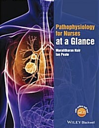 Pathophysiology for Nurses at a Glance (Paperback)
