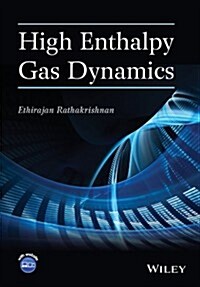 High Enthalpy Gas Dynamics (Hardcover)