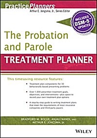 The Probation and Parole Treatment Planner, with Dsm 5 Updates (Paperback, 2)