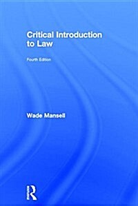 A Critical Introduction to Law (Hardcover, 4 ed)