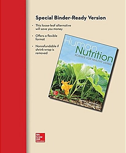 Loose Leaf for Human Nutrition: Science for Healthy Living (Loose Leaf)