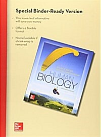 Loose Leaf Version for Human Biology (Loose Leaf, 14)