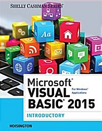 Microsoft Visual Basic 2015 for Windows Applications: Introductory (Paperback)