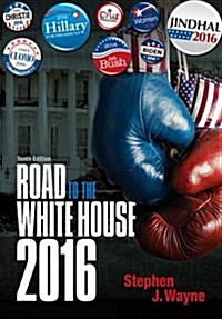 The Road to the White House (Paperback, 2016)