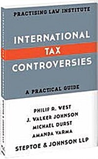 International Tax Controversies (Paperback)