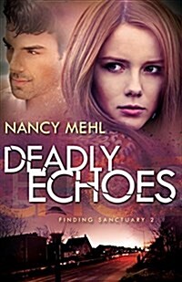 Deadly Echoes (Hardcover)