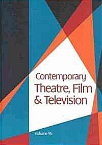 Contemporary Theatre, Film and Television (Hardcover)