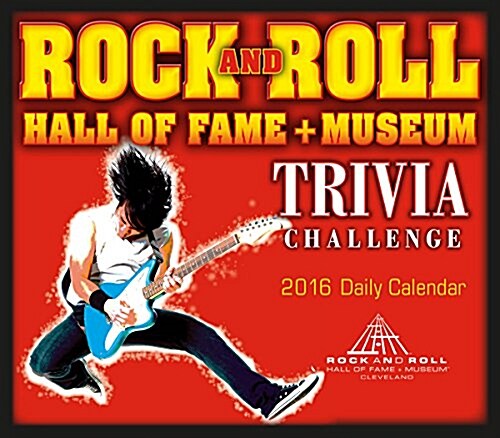 Rock and Roll Hall of Fame Trivia Challenge Calendar (Daily, 2016)