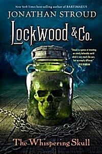 Lockwood & Co.: The Whispering Skull (Paperback)