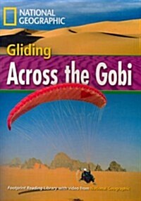 Gliding Across the Gobi (Paperback)