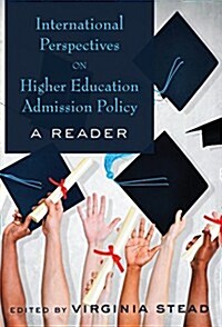International Perspectives on Higher Education Admission Policy: A Reader (Hardcover)
