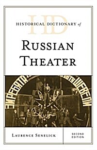 Historical Dictionary of Russian Theatre (Hardcover, 2)