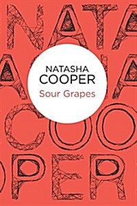 Sour Grapes (Paperback)