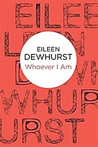 Whoever I Am (Paperback)