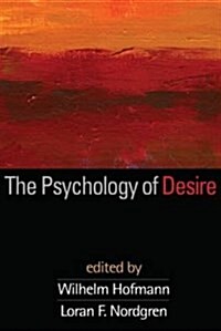 The Psychology of Desire (Hardcover)