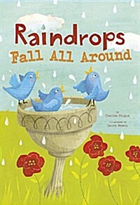 Raindrops Fall All Around (Paperback)