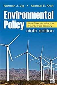 Environmental Policy: New Directions for the Twenty-First Century (Paperback, 9, Revised)