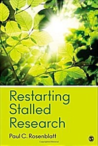 Restarting Stalled Research (Paperback)