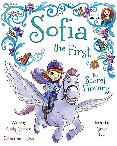 [중고] Sofia the First the Secret Library: Purchase Includes Disney eBook! (Hardcover)