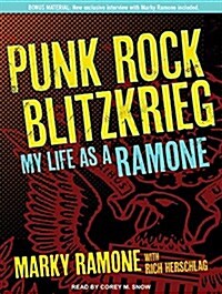 Punk Rock Blitzkrieg: My Life as a Ramone (Audio CD)