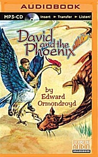 David and the Phoenix (MP3 CD)