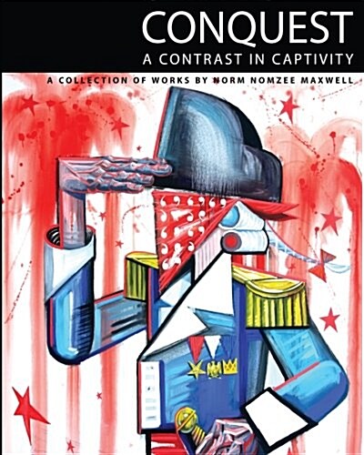 [중고] Conquest: A Contrast in Captivity (Paperback)