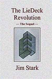 The Liedeck Revolution - The Sequel (Paperback)