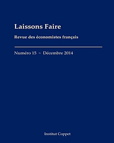 Laissons Faire - N.15 - Decembre 2014 (Paperback)