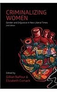 Criminalizing Women (Paperback, 2, Revised)