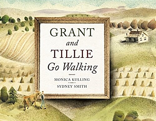 Grant and Tillie Go Walking (Hardcover)