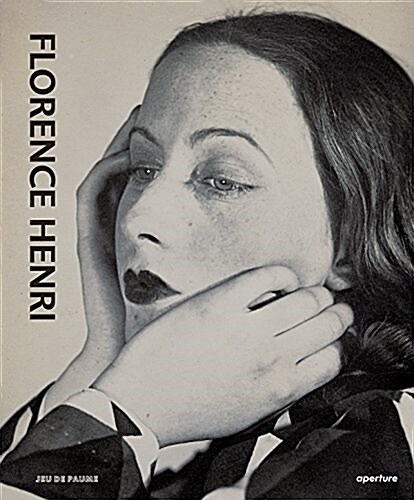 Florence Henri: Mirror of the Avant-Garde 1927-40 (Hardcover)