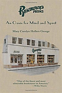 Rosengrens Books: An Oasis for Mind and Spirit (Hardcover)