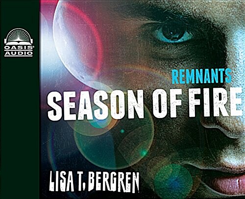 Remnants: Season of Fire (Library Edition): Volume 2 (Audio CD, Library)