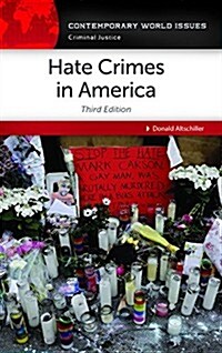 Hate Crimes: A Reference Handbook (Paperback, 3, Revised)