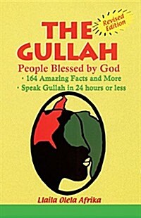 The Gullah: People Blessed by God (Paperback)