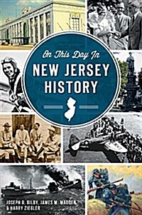 On This Day in New Jersey History (Paperback)