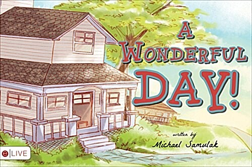 [중고] A Wonderful Day! (Paperback)