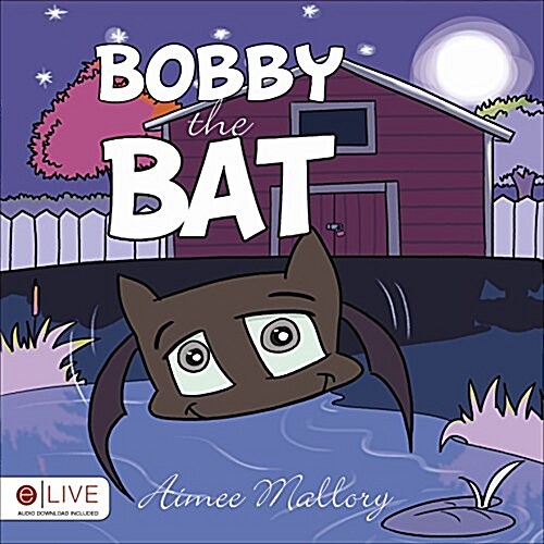 Bobby the Bat (Paperback)