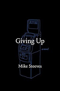 Giving Up (Paperback)