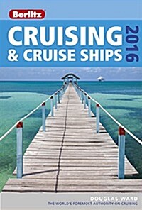 Berlitz Cruising & Cruise Ships 2016 (Paperback, 24 ed)