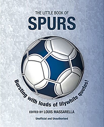 The Little Book of Spurs (Paperback)