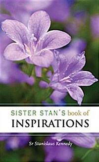 Sister Stans Book of Inspirations (Hardcover)