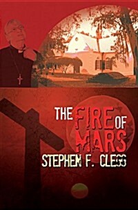 The Fire of Mars (Paperback)
