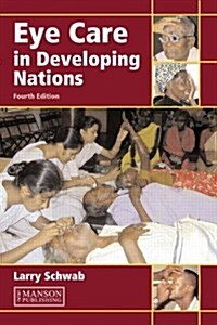 Eye Care in Developing Nations (Paperback, 4 ed)
