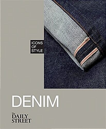 Icons of Style: Denim (Hardcover)