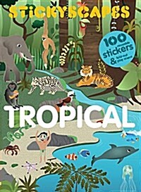 Stickyscapes Tropical Adventures (Paperback)