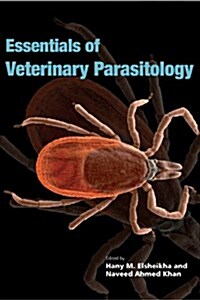 Essentials of Veterinary Parasitology (Paperback)