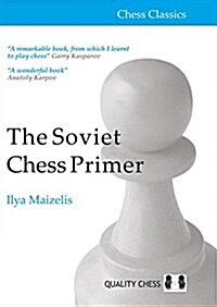 The Soviet Chess Primer (Paperback)