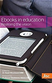 eBooks in Education: Realising the Vision (Hardcover)