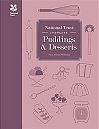 National Trust Complete Puddings & Desserts (Hardcover, Revised)